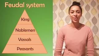The Middle Ages: The feudal system