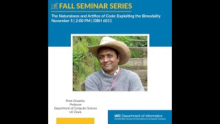 Celebrity "The Naturalness and Artifice of Code: Exploiting the Bimodality" - Prem Devanbu, UC Davis Wealth