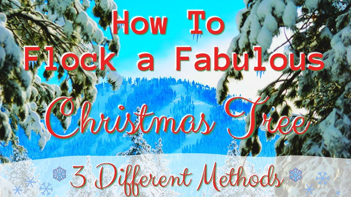 How To Flock A Christmas Tree DIY (the Right Way!) - FancyBloom