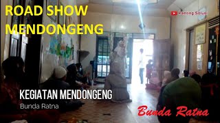 Mendongeng Road Show Bunda Ratna Di Yabm