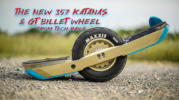 ONEWHEEL GT - 357 KATANA RAILS AND THE BILLET WHEEL FROM TECH RAILS!!!
