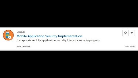 Mobile Application Security Implementation [Salesforce Trailhead Answers]