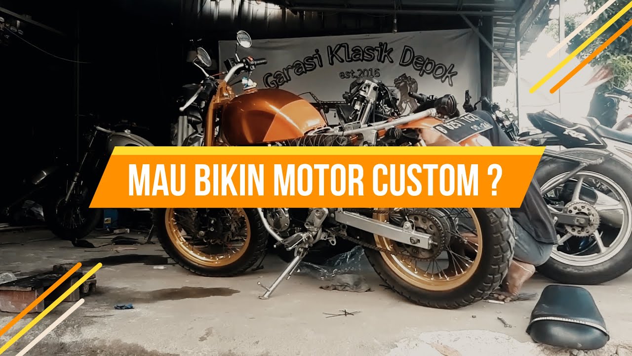 Custom motor ke Garasi Klasik Depok aja | harga pelajar , Murah !!! - Nugros TV