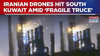 Ceasefire Breached? Kuwait Claims 28 Iranian Drones Targeting Oil Power Sites Intercepted Watch