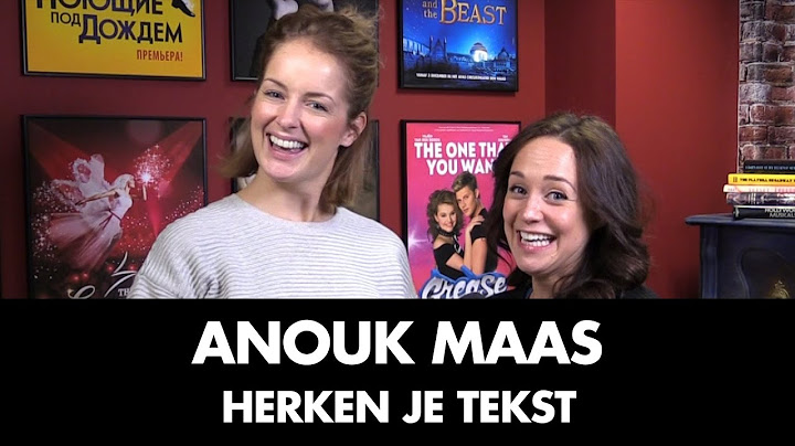 Wat weet Anouk eigenlijk nog? | Herken Je Tekst