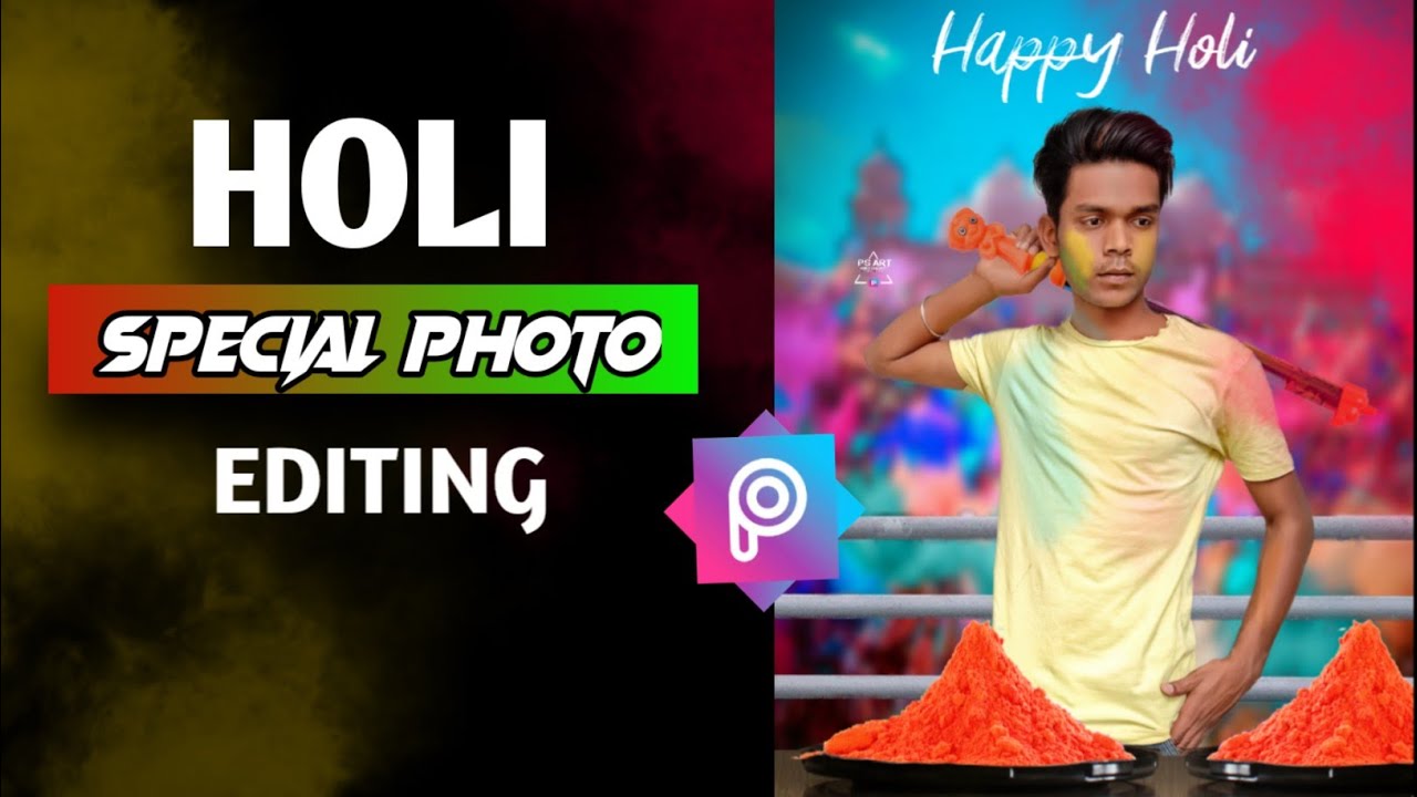 Holi Photo Editing | Happy Holi Photo Editing In Picsart | Happy Holi 2021