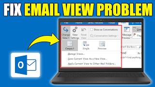 How to Fix Outlook Email View Problem (Reset Your Outlook Email Layout)