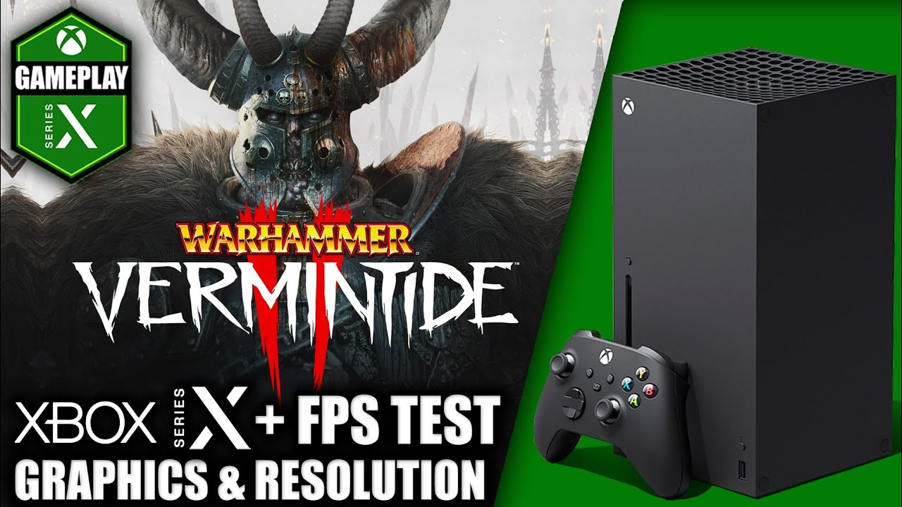 Warhammer Vermintide 2 - Xbox Series X Gameplay + FPS Test - YouTube