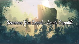 Video thumbnail of "Someone You Loved - Lewis Capaldi - Thất Nguyên/七元 Cover"