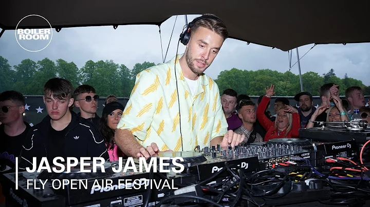 Jasper James | Boiler Room x FLY Open Air 2019