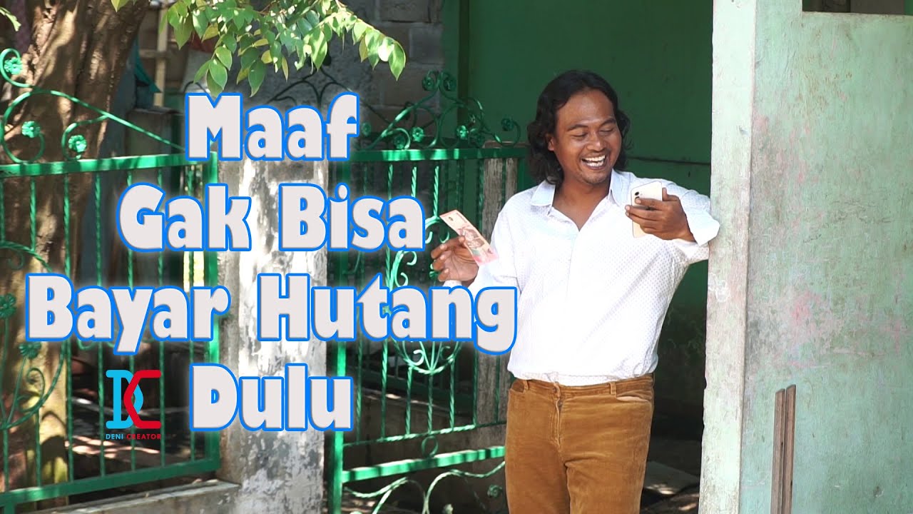 Maaf Ya Gak Bisa Bayar Hutang Dulu