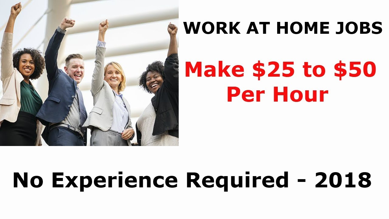 Best Work At Home Jobs Make 25 to 50 Per Hour {No Experience