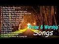 Reflection of Praise & Worship Songs 🙏 Collection - Non-Stop Playlist Mp3 Song