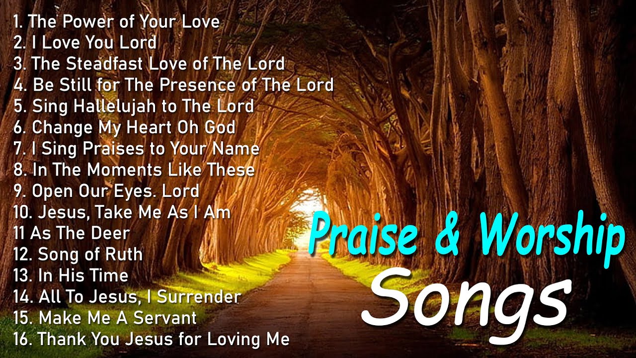 Reflection of Praise  Worship Songs  Collection   Non Stop Playlist