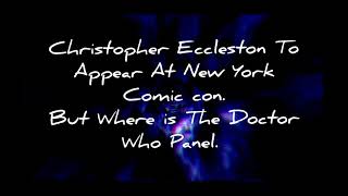Christopher Eccleston To Appear At New York Comic Con But Where's the Doctor Who Panel