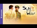 SUN OF THE WOLF. 10 Episode. Russian TV Series. StarMedia. Drama. English Subtitles