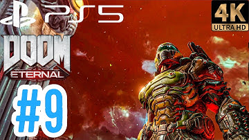 Doom Eternal Gameplay Walkthrough PART 9 (PS5 4K 60FPS) No Commentary