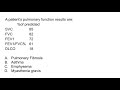 Pft results interpretation with a low fev1fvc and low dlco