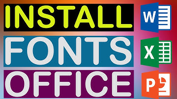How To Install New Fonts In Microsoft Office