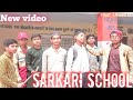 Sarkari school tausif ansari 07