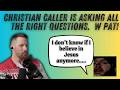 Pat is realizing that the Bible is a huge problem.....