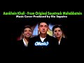 Aankhein khuli Karaoke no vocal