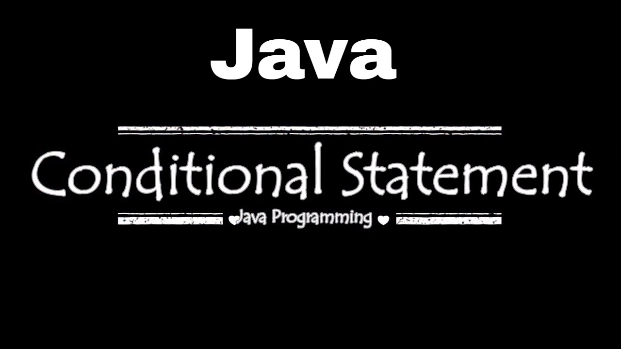 Java condition. Java condition