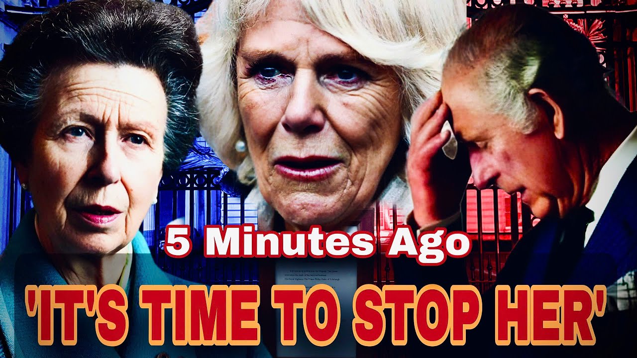 Camilla KICKED OUT OF THE PALACE Over Princess Anne Made A Shocked
