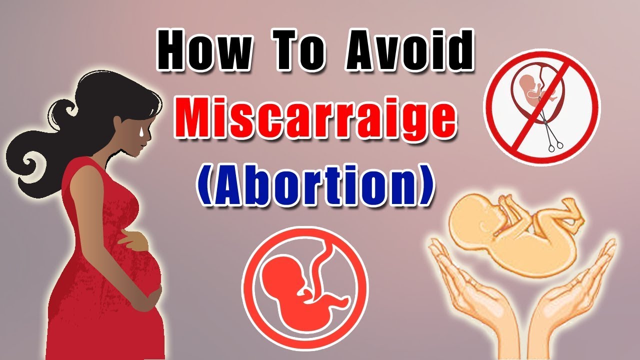 How To Avoid Abortion Naturally? Tips To Prevent Miscarriage - YouTube
