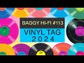 Baggy hi fi 113 vc vinyl tag 2024