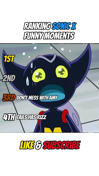 Ranking Sonic X Funny Moments