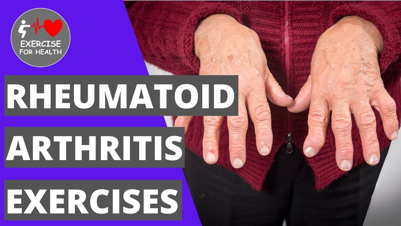 DAILY MOBILITY Routine For Rheumatoid Arthritis YouTube DAILY MOBILITY Routine For Rheumatoid Arthritis YouTube