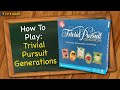 Trivial Pursuit Generations Quiz