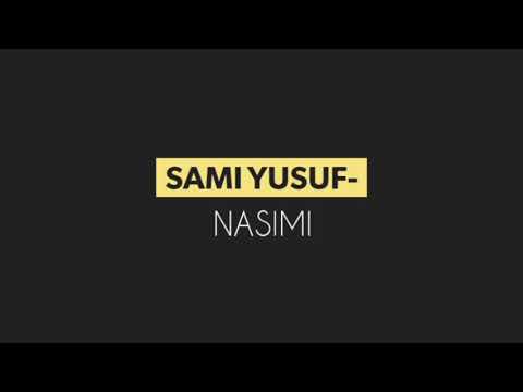 Sami Yusuf - Nasimi - Doğruluk Esastır - Güzel Sesler