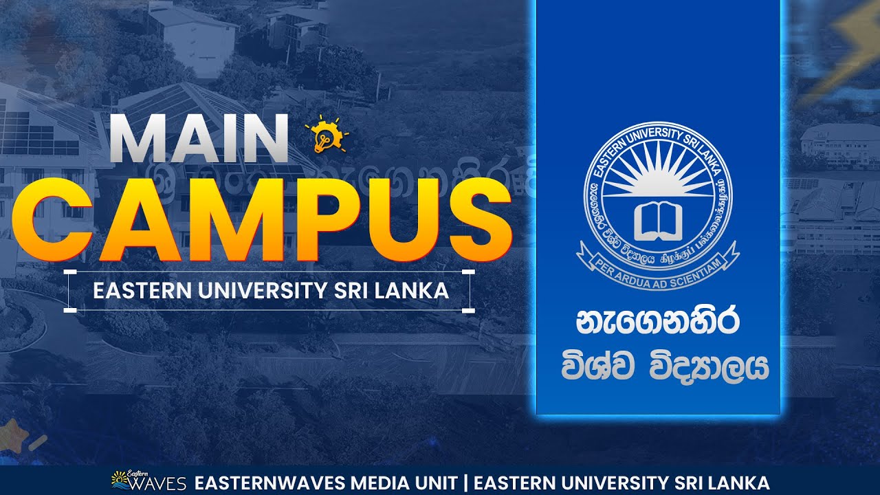 MAIN CAMPUS | EASTERN UNIVERSITY | EASTERN WAVES