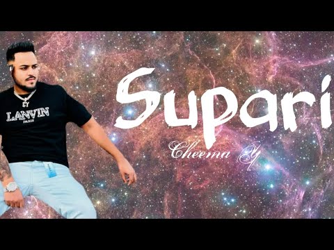 Supari | (Lyrics) | Cheema Y | Gur Sidhu | The Simpsons | Brown Town Music | Ishant Lyrics |