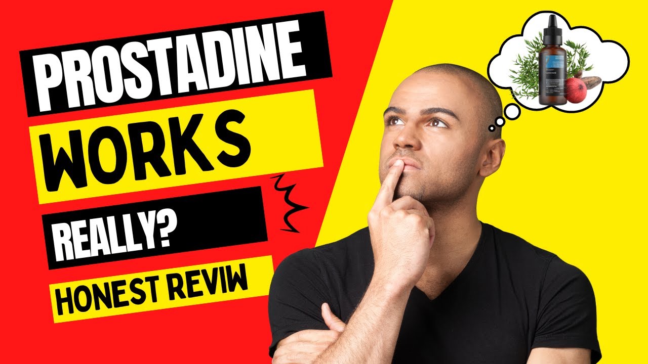 DOES PROSTADINE REALLY WORK? AN HONEST REVIEW ON PROSTADINE