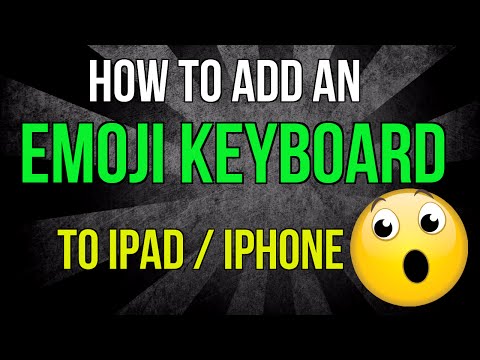 How to add an emoji keyboard to the iPad or iPhone