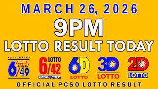 9pm Lotto Result Today March 26 2026 Pcso