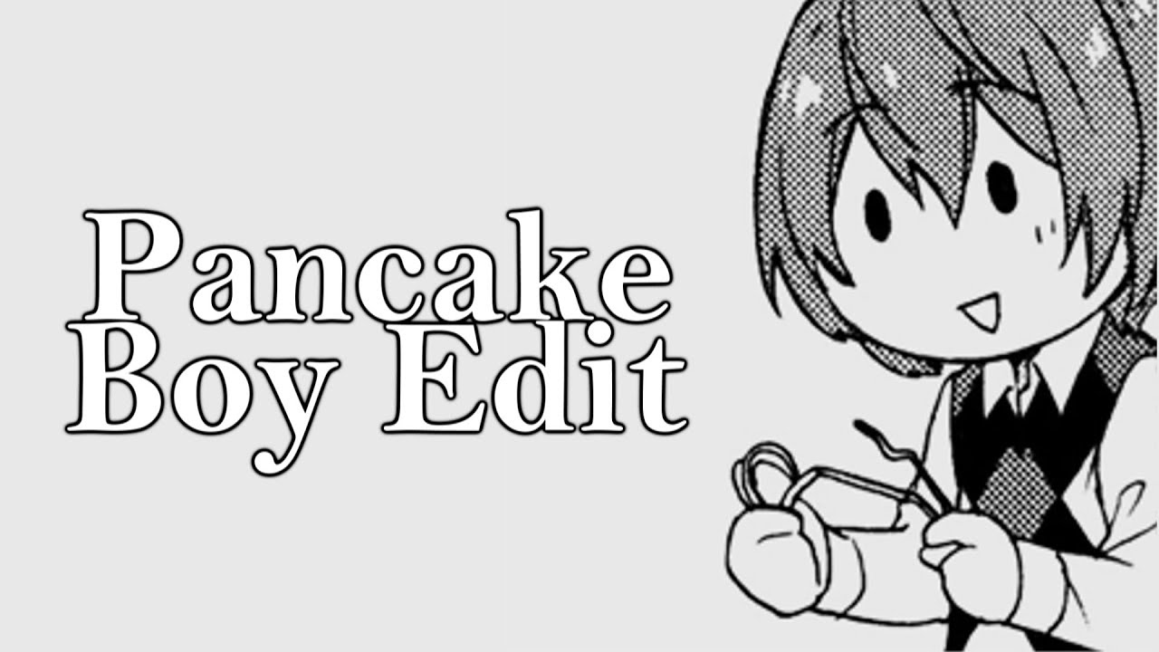 Pancake Boy Edit Persona 5 YouTube