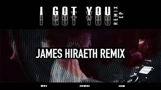 Samstone - I Got You (James Hiraeth Remix) (Feat. Weronika)