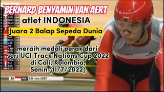 Bernard Benyamin van Aert (atlit Indonesia) Juara 2 Dunia, UCI Track Nations Cup 2022