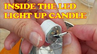 FINALLY peek inside the Light Up LED Candle