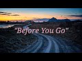 Lewis Capaldi - Before You Go(Lyric Video)