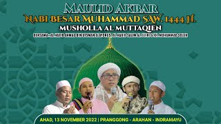 LIVE Maulid Akbar Nabi Muhammad SAW. 1444 H. Musholla Al Muttaqien Pranggong | Ahad, 13 Nov 2022