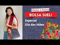 Bolsa Sueli | Especial dia das Mães 2023 | PAP | Carol Vilalta