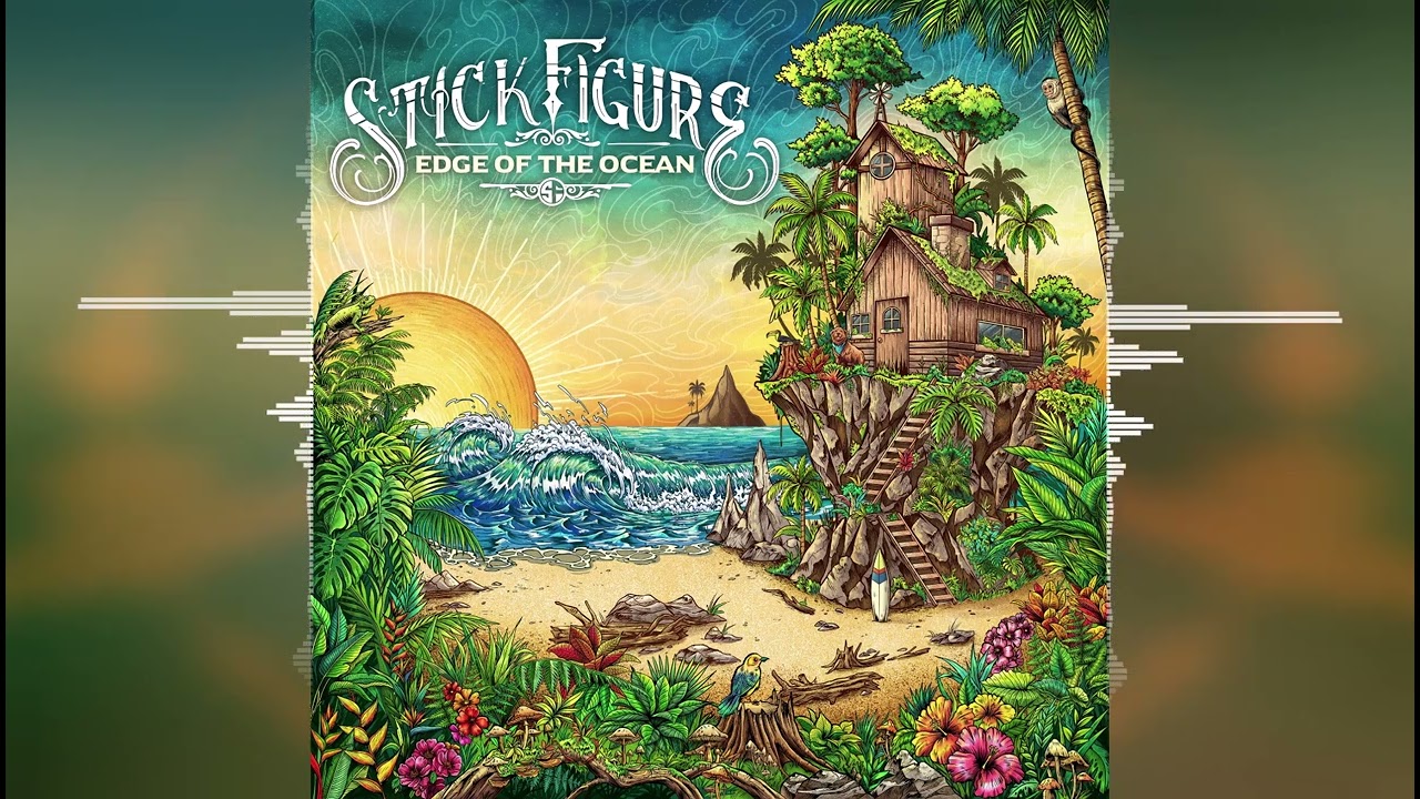 Stick Figure - Edge of the Ocean [Ruffwood Records/Ineffable Music] Reggae 2022