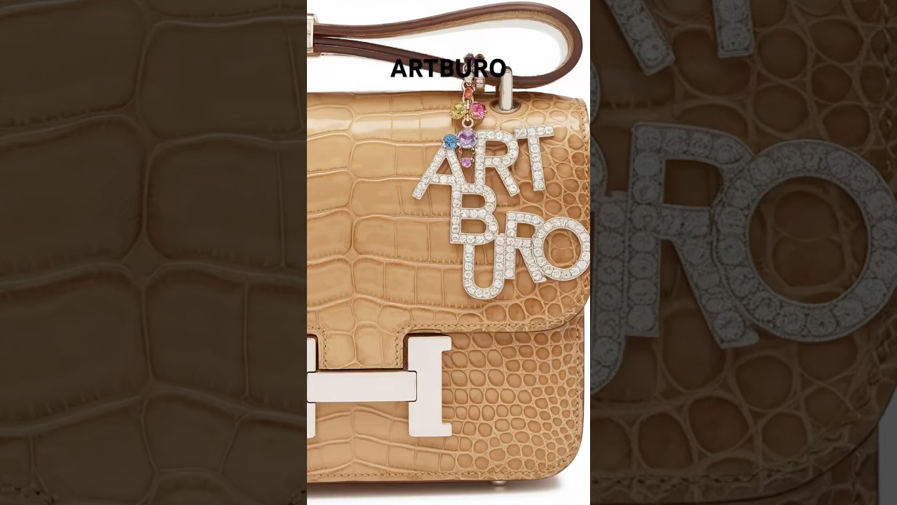 If You Know, You Know—ARTBURO Bag Charms |HERMÈS BAG CHARMS: The Ultimate Luxury Statement 