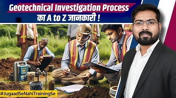 How To Perform Soil Investigation Process | InSitu or Laboratory Test For Geotechnical Investigation