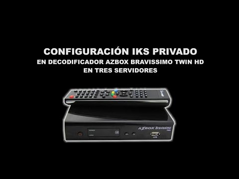 Canal Codificado Azamerica S1005 Como Resolver 2017 Video Tutorial 07 Configuracion Iks Privado Decodificador Azbox Bravissimo Twin Hd Youtube